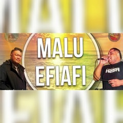 Malu Efiafi - Toloa Filimoehala & Sione Felila 2024