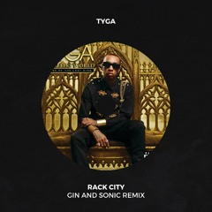 Tyga - Rack City (Gin and Sonic Remix)