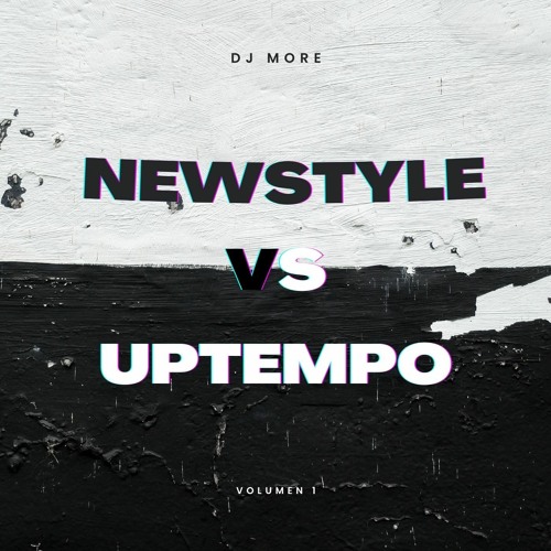 Newstyle VS Uptempo V1