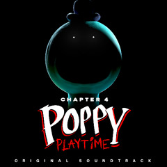 Poppy Playtime: Chapter 4 OST (13) - Friend Of Many Shapes