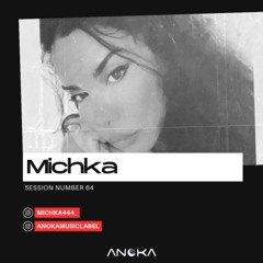 Anoka 64 - Michka - Anoka Sessions