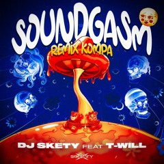 Dj Skety Feat T-Will - SOUNDGASM Rema Remix Kompa