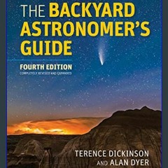 #^Download 🌟 The Backyard Astronomer's Guide     Hardcover – September 10, 2021 Book PDF EPUB