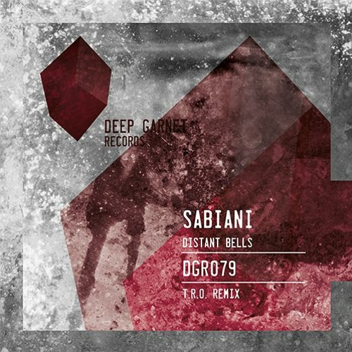DGR079 SABIANI - Distant Bells (cut)