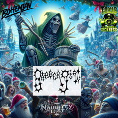 GABBERGIRL / THE NAUGHTY LIST #21 ON TOXIC SICKNESS / DECEMBER / 2024