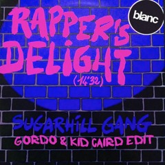 The Sugarhill Gang - Rapper's Delight (Jimmy Disco & Kid Caird Edit)