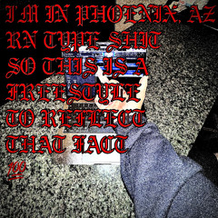 PHOENIX FREESTYLE (PROD. ME)