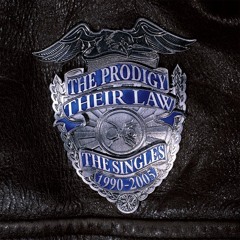 The Prodigy - Their Law (Lively Racket Bootleg)(FREE DOWNLOAD)