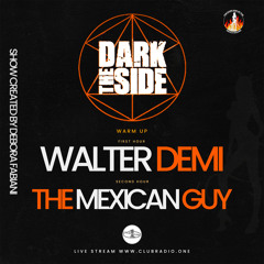 The Dark Side 015 (Selected & Mixed By The Mexican Guy)