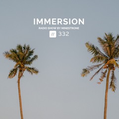 Immersion #332 (16/10/23)