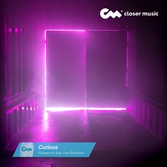 Curious (feat. Joel Brandon)