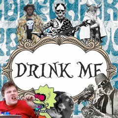 DRiNK ME: Improv & Avant-Garde