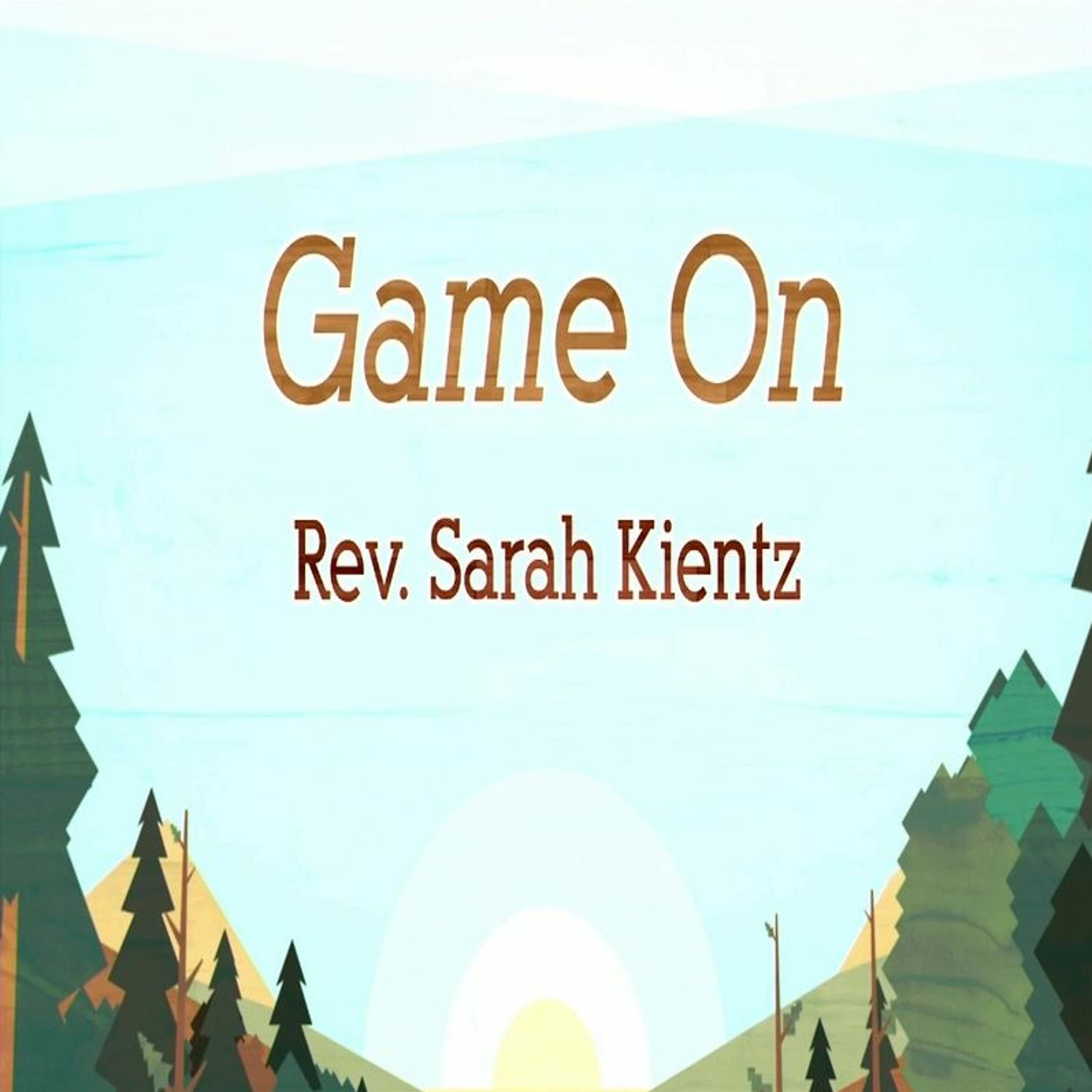 First Community Church 08.20.23 Sarah Kientz -Sermon Game On episode artwork