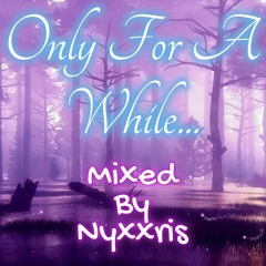 Only For A While (Progressive Trance/Trance Mix) (2024)