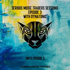 SMTS With Dynatonic Ep 03 (Melodic House/Techno September 2021)