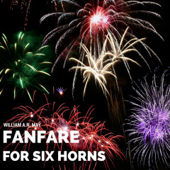 Fanfare for Six Horns (Feat. John Turman)