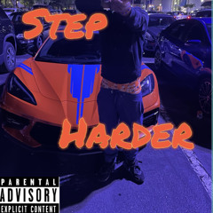 Step Harder feat. MTS Kai (Prod. @KingMatiC Beats)