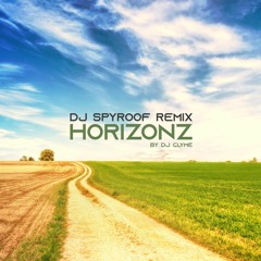 DJ Clyme - HorizonZ (DJ Spyroof Remix)