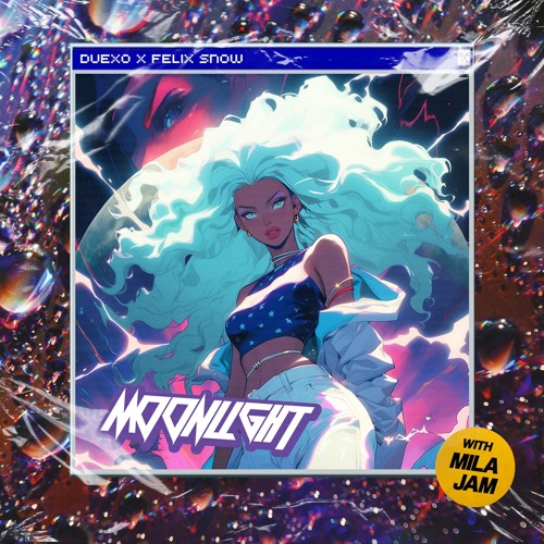 Moonlight (Duexo x Felix Snow x Mila Jam)