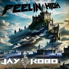 Jay Kobo - Feelin' High (Original Mix)