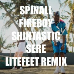 SERE Litefeet Remix