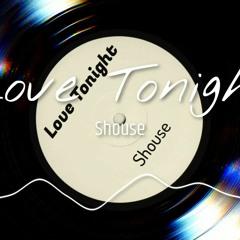 Shouse - Love Tonight (RVLTN BigRoom Bootleg)