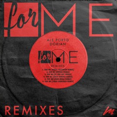 For Me - Ale Porto, Dórian  (RED ROY Remix) Radio mix