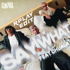 KEINEMUSIK - SAY WHAT (RPLAY 'Kalulu' EDIT) {Afro House}
