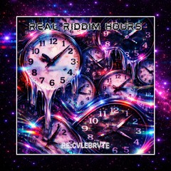 Real Riddim Hours