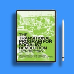The Transitional Program for Socialist Revolution by Leon Trotsky. Free Edition [PDF]