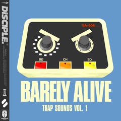 Barely Alive - Trap Sounds Vol 1(Sample Pack OUT NOW!!)