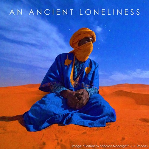 An Ancient Loneliness