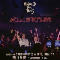 Miguelle & Tons live from Solid Grooves at DC10 Ibiza, Spain [Main Room] - Sept 19th, 2024
