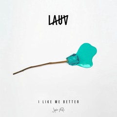 Lauv - I Like Me Better (Jeytvil Remix)