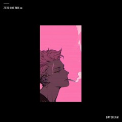 ZERO ONE Mix 50 ☁️ (Daydream Mix)