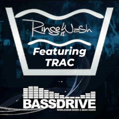 Rinse N Wash with Wadjit - T.R.A.C.  special guests mix