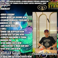 DJ ADID -''INGIN MEMELUK DIRIMU & SEJARAH MUNGKIN TERULANG X DAKBISO 300 2X SAY ''FUNKOT (HANIF)2023