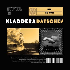 NFM. @ Kladderadatschen - Oldschool Deep House