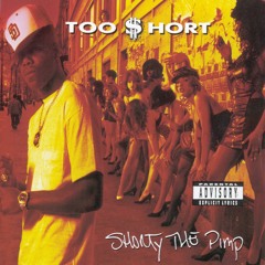 Too $hort - So You Want to Be a Gangster