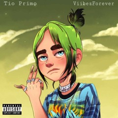 Tio Primo x VIIBEZ FOREVER x AdotDaDon - 3 Demons