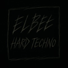 ELBEE - HARD TECHNO MIX 5-8-2025
