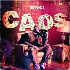 VITINHO - Caos