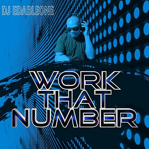 Work That Number (Nothing For Free)