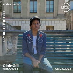 Soho Radio 053 with Olive T - April 2024