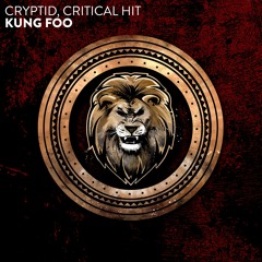 Cryptid, CRITICAL HIT - Kung Foo
