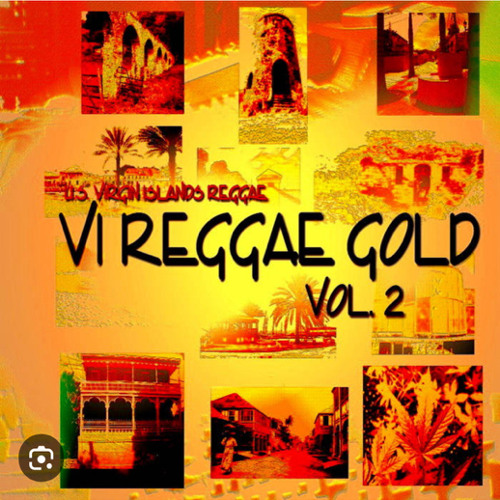 V.I. Reggae Artists Mixed By