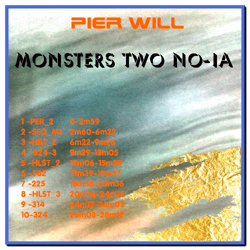 MONSTERS Two NO-IA - ❤️🕊️🙏 - ***Mix of 10 Tracks - °!° -