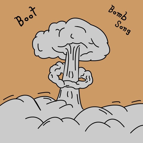 Stream Bomb Song by Boot | Listen online for free on SoundCloud