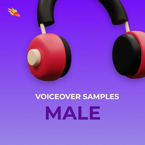 Voiceover Samples: MALE