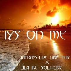 Jafrass X Lila Iké - Live Like This Solitude